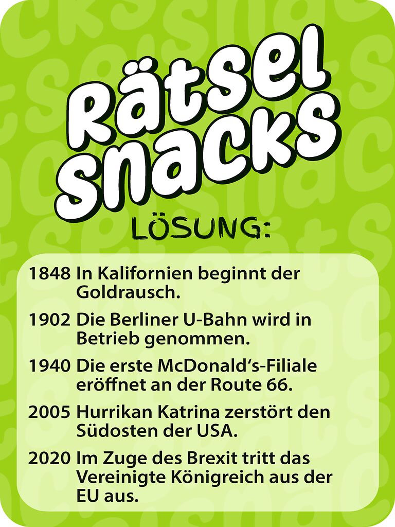 Rätsel Snacks Wann war was?
