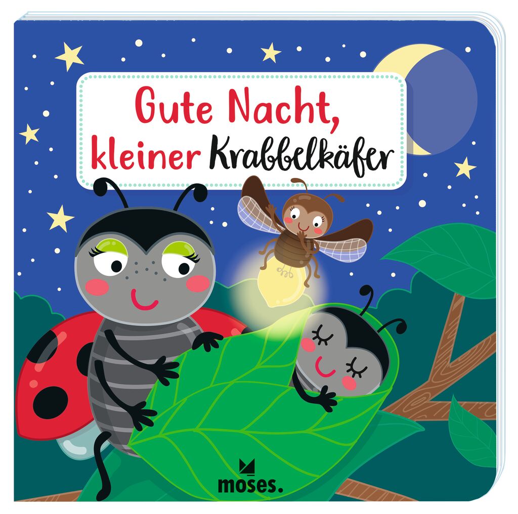 Krabbelkäfer Bilderbuch: Gute Nacht, kleiner Krabbelkäfer