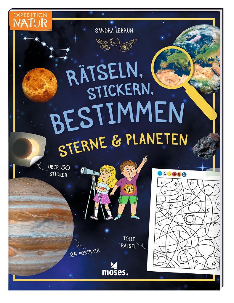 Expedition Natur - Rätseln, Stickern, Bestimmen: Sterne & Planeten
