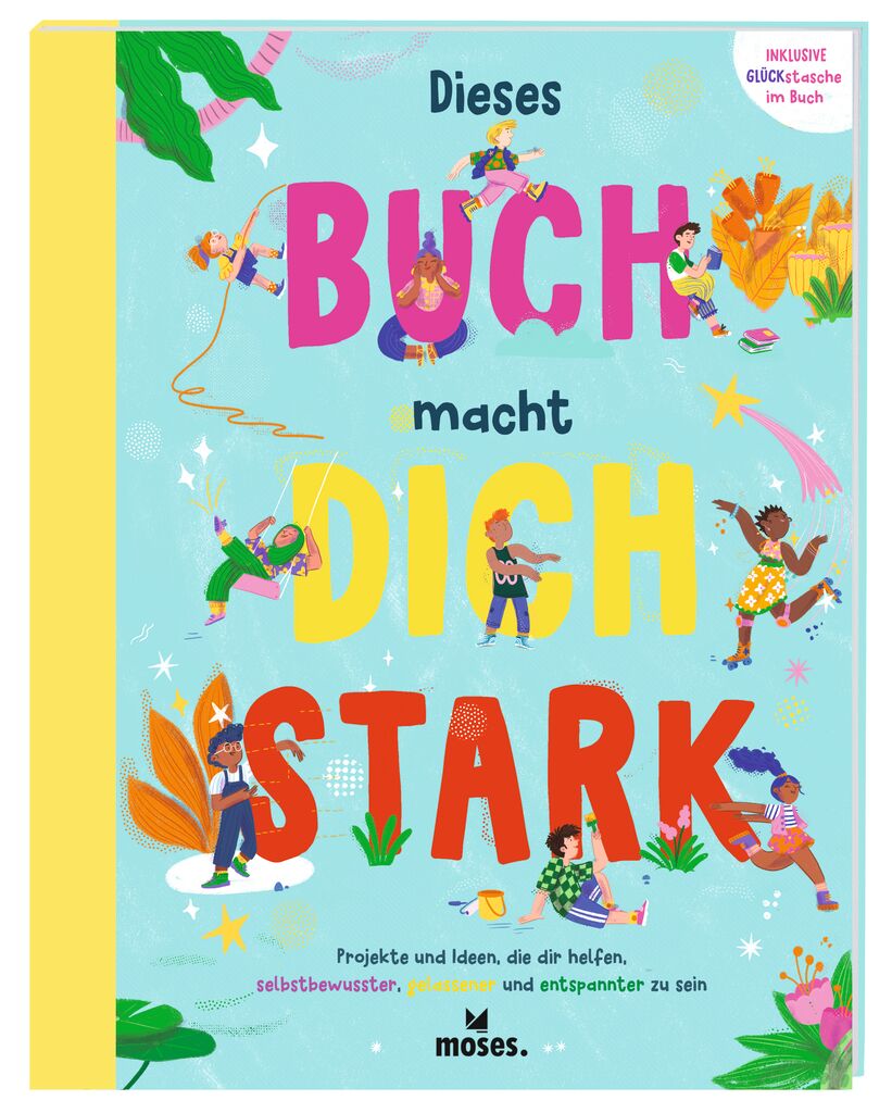 Dieses Buch macht dich stark Dieses Buch macht dich stark