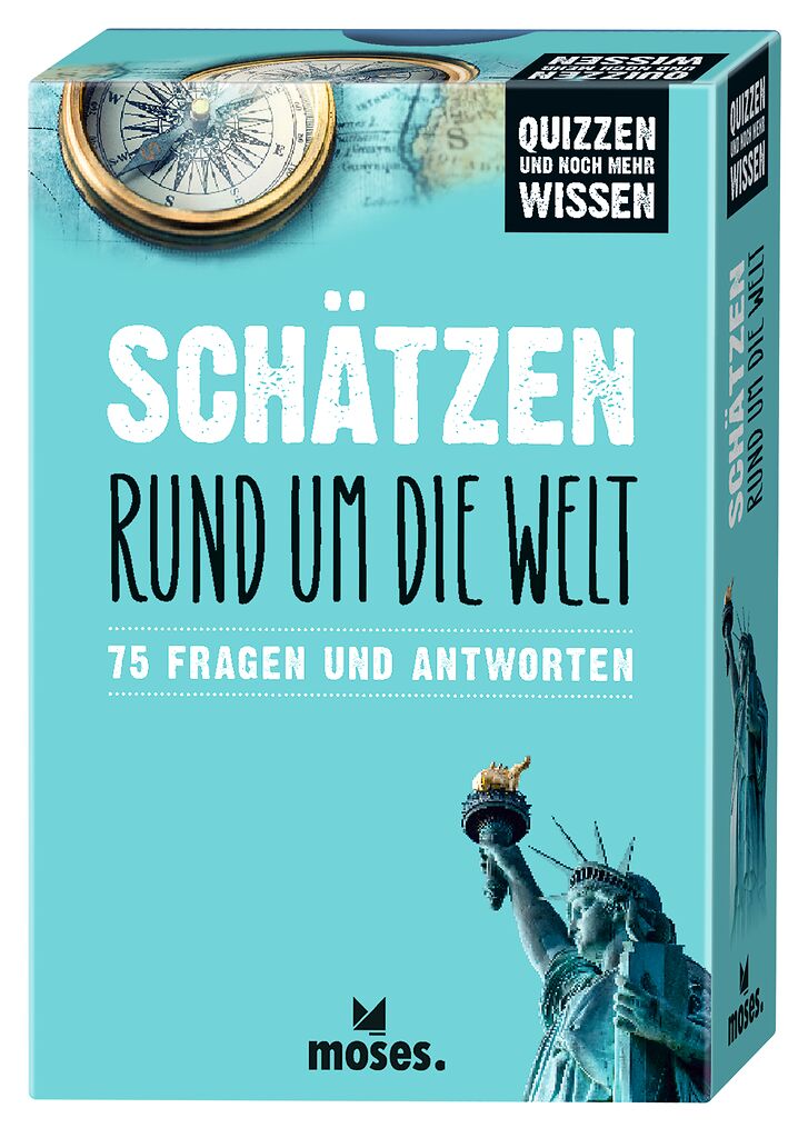 Quizzen & Wissen: Schätzen - Rund um die Welt - 75 Fragen & Antworten