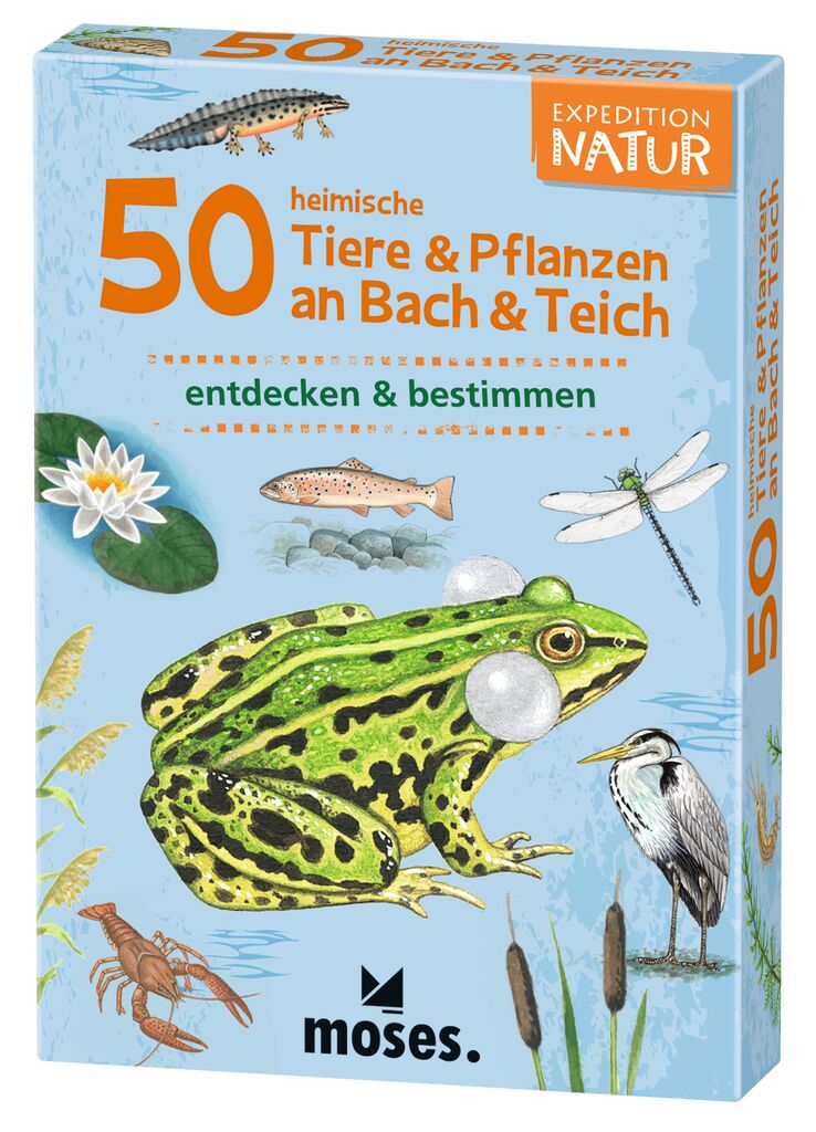 Expedition Natur - 50 heimische Tiere & Pflanzen an Bach & Teich