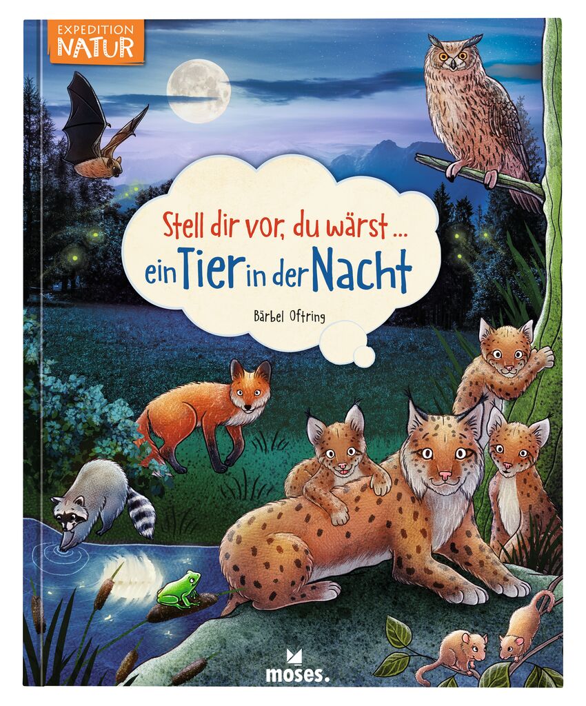 Stell dir vor, du wärst... Ein Tier in der Nacht