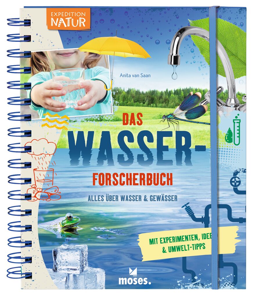 Expedition Natur: Das Wasserforscherbuch