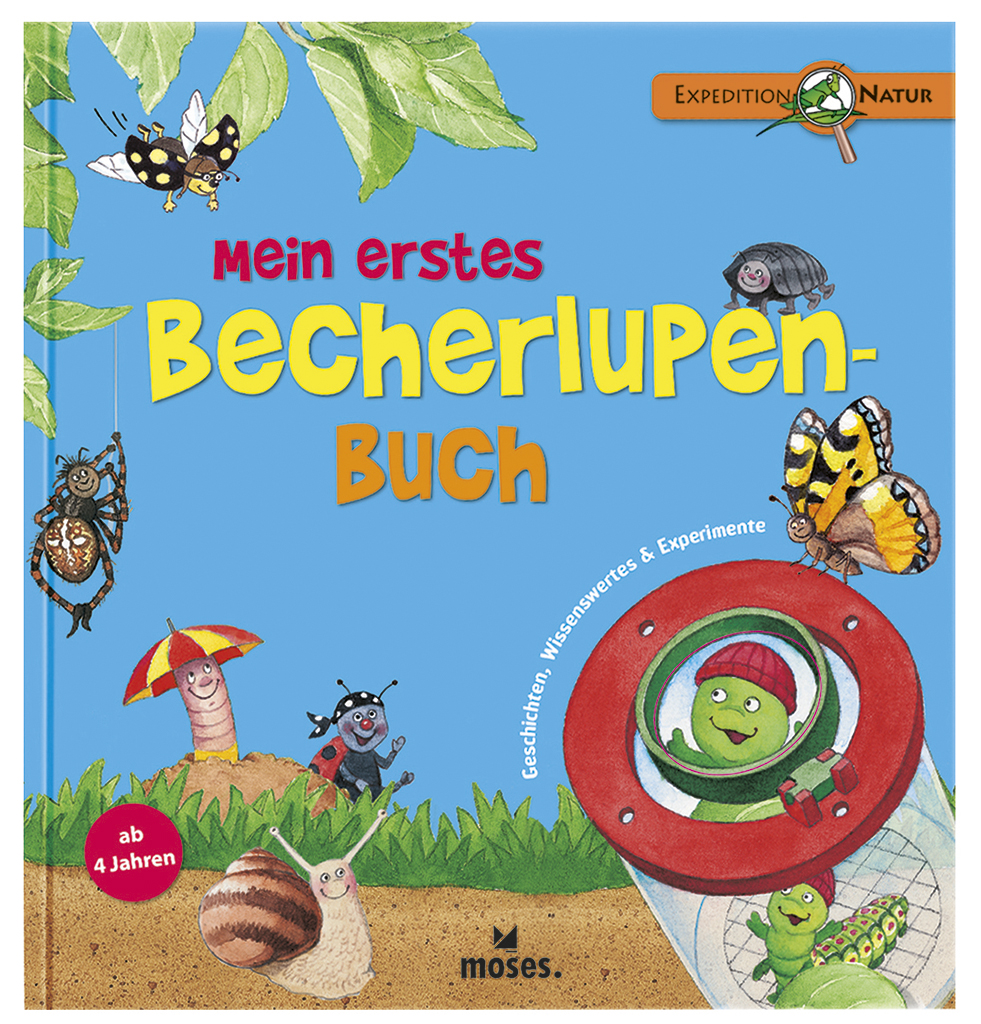 Mein erstes Becherlupen-Buch Mein erstes Becherlupen-Buch